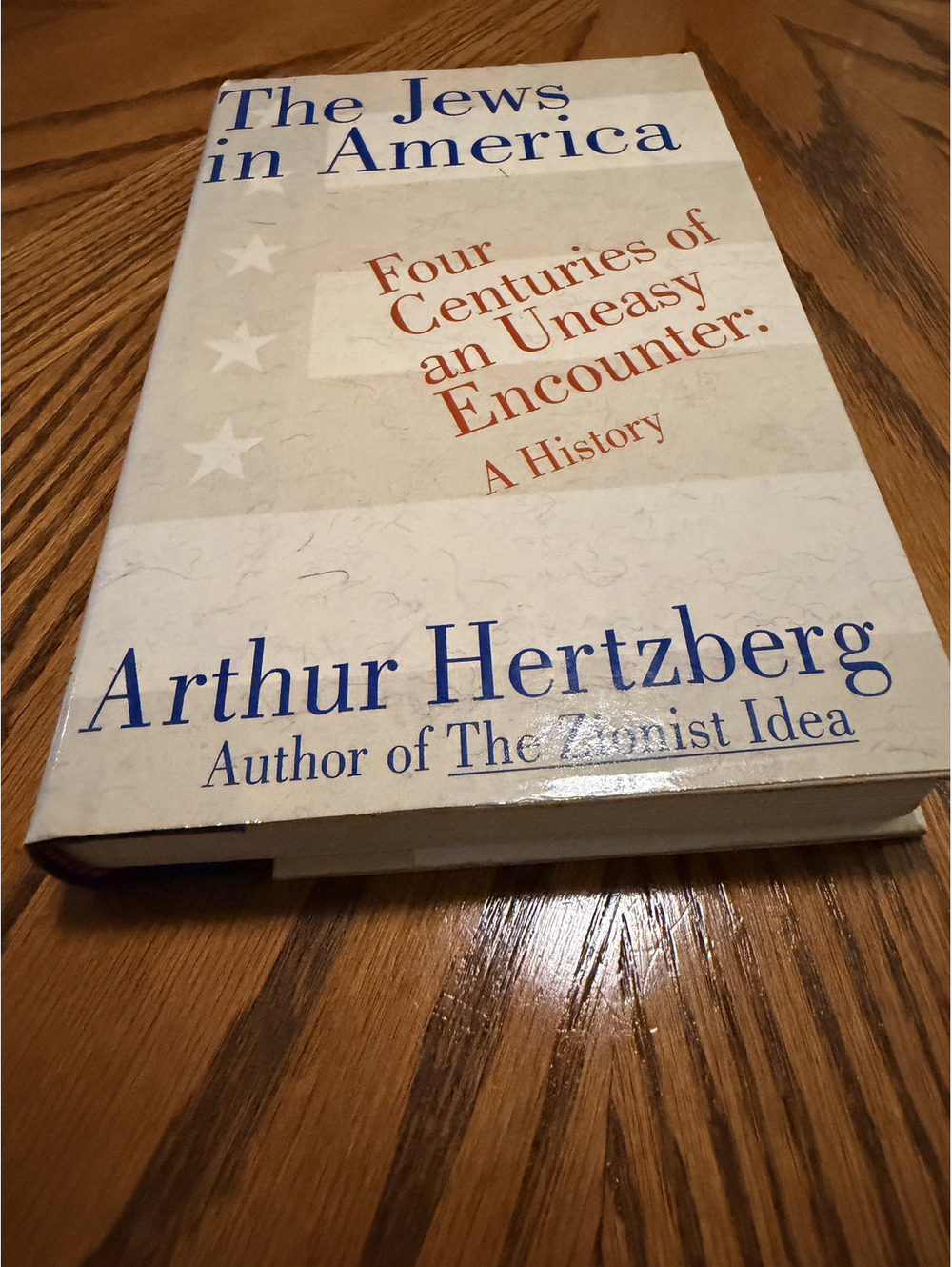 The Jews in America Arthur Hertzberg 1989 1st Ed Simon & Schuster Jewish Hist HC